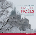 Daquin / Boucher - Livre De Noels - Music CD