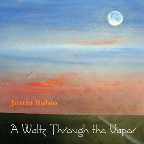 Rubin / Justin / Mccright / Matthew - Waltz Through The Vapor - Music CD