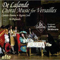 De Lalande / Ex Cathedra Baroque Orch / Skidmore - Choral Music For Versailles - Music CD