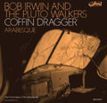 Irwin,bob & Pluto Walkers - Coffin Dragger/arabesque - Vinyl Record