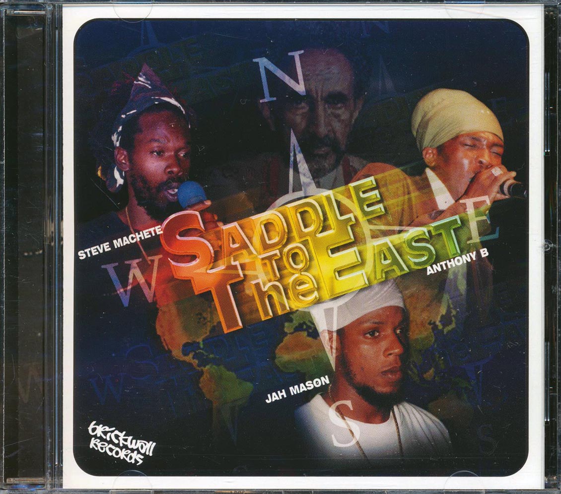 Jah Mason, Steve Machete, Anthony B - Saddle To The East Music CD