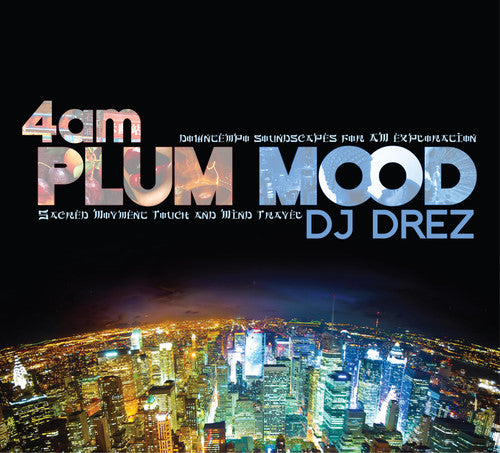 Dj Drez - 4am: Plum Mood - Music CD