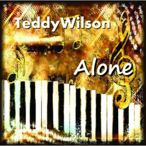 Wilson,teddy - Alone - Music CD