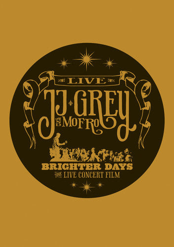 Grey,jj & Mofro - Brighter Days - DVD
