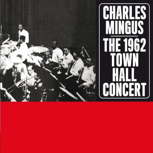 Mingus,charles - 1962 Town Hall Concert - Music CD