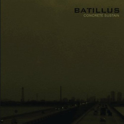 Batillus - Concrete Sustain - Music CD
