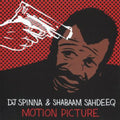 Dj Spinna & Shabaam Sahdeeq - Motion Picture - Vinyl Record