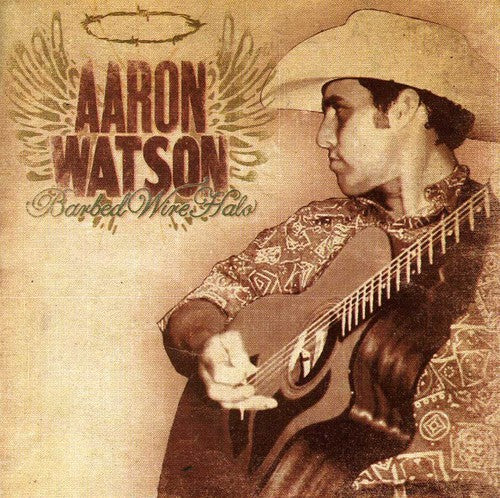 Watson,aaron - Barbed Wire Halo - Music CD
