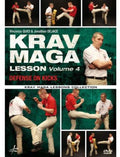 Krav Maga Lesson 4: Defense On Kicks - Krav Maga Lesson 4: Defense On Kicks - DVD