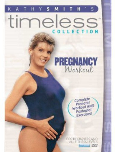 Kathy Smith Timeless: Pregnancy Prenatal Postnatal - Kathy Smith Timeless: Pregnancy Prenatal Postnatal - DVD