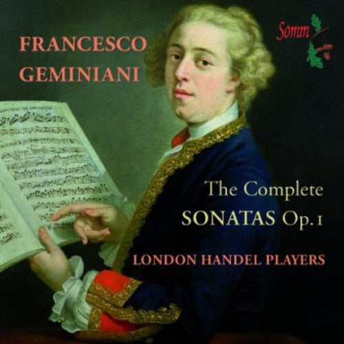 Geminiani / London Handel Players / Cummings - Complete Sonatas Op. 1 - Music CD