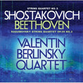 Shostakovich / Valentin Berlinsky Quartet - String Quartet No 3 / Rasumovsky String Quartet - Music CD
