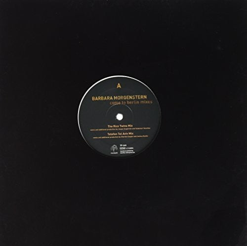 Morgenstern,barbara - Come To Berline (remixes) - Vinyl Record
