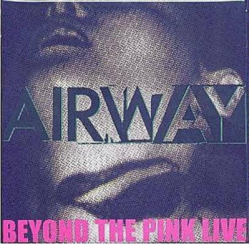 Airway - Beyond The Pink Live - Music CD