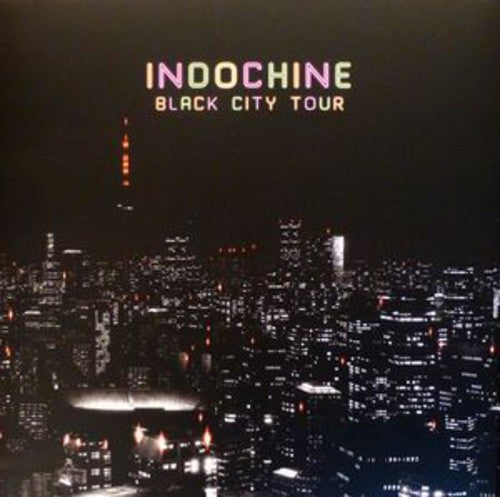 Indochine - Black City Tour - Vinyl Record