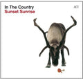 In The Country - Sunset Sunrise - Music CD