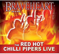 Red Hot Chilli Pipers - Braveheart - Music CD