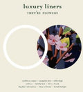 Luxury Liners - They're Flowers - Music CD