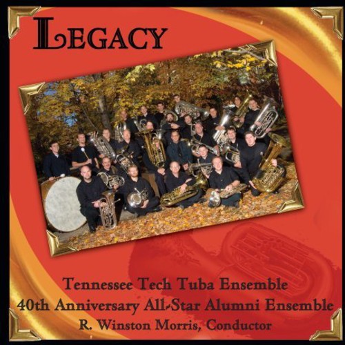 Cheetham / Plog / Tennessee Tech Tuba Ensemble - Legacy - Music CD
