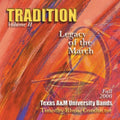 Texas A&m University Bands - Tradition 2: Legacy - Music CD
