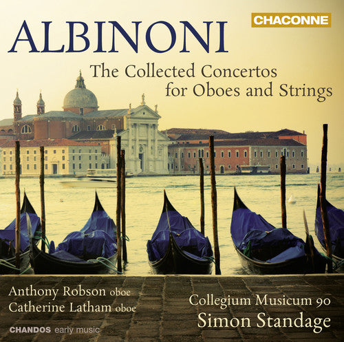Albinoni / Robson / Collegium Musicum 90 - Collected Concertos For Oboes & Strings - Music CD