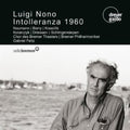 Nono / Feltz / Choir Of The Bremen Theatre - Intolleranza 1960 - Music CD