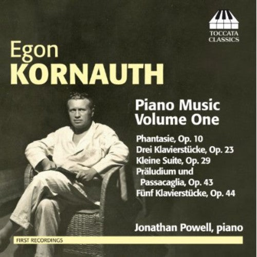 Kornauth / Powell,jonathan - Piano Music 1 - Music CD
