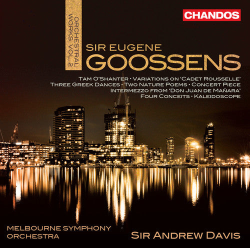 Goossens / Melbourne Symphony Orchestra / Davis - Orchestral Works 2 - Super Audio CD