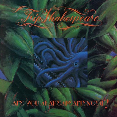 Trip Shakespeare - Are You Shakespearienced - Music CD