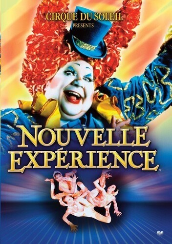 Cirque Du Soleil: Nouvelle Experience - Cirque Du Soleil: Nouvelle Experience - DVD