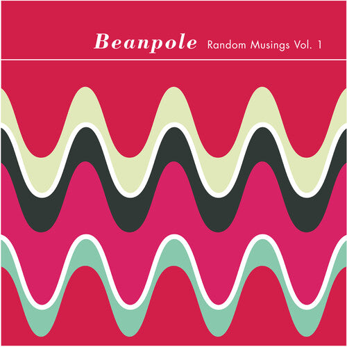 Beanpole - Random Musings 1 - Music CD
