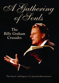 Gathering Of Souls: The Billy Graham Crusades - Gathering Of Souls: The Billy Graham Crusades - DVD