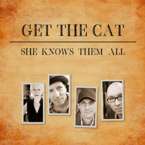 Get The Cat - She Knows Them All - Music CD