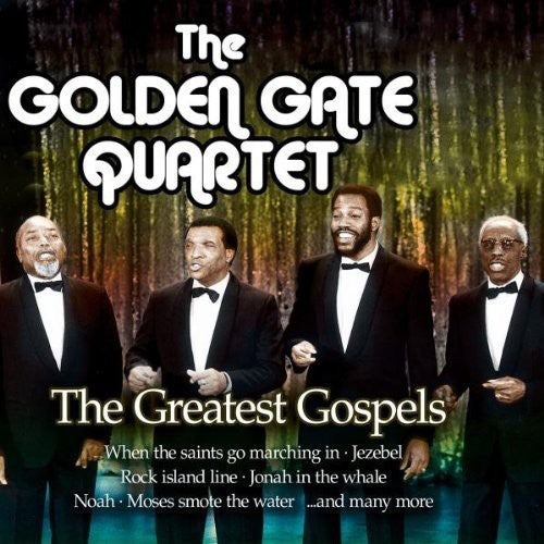 Golden Gate Quartet - Greatest Gospels - Music CD