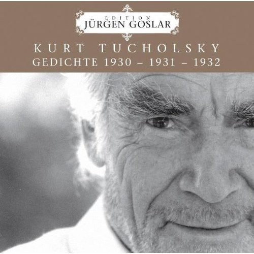 Goslar,jurgen - Tucholsky: Gedichte - Music CD