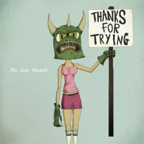 Last Skeptik - Thanks For Trying - Music CD
