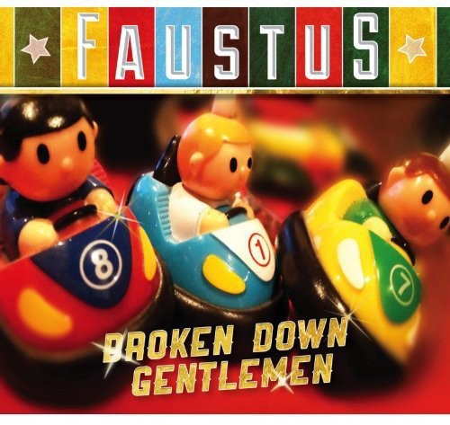 Faustus - Broken Down Gentlemen - Music CD