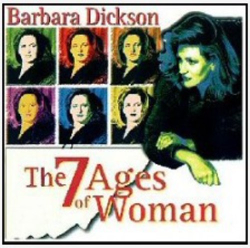 Dickson,barbara - The 7 Ages Of Woman - Music CD
