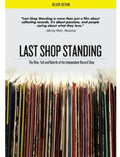 Last Shop Standing: The Rise Fall & Rebirth Of The - Last Shop Standing: The Rise Fall & Rebirth Of The - DVD