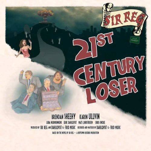 Sir Reg - 21st Century Loser - Vinyl Record