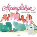 Geller,maximilian - Alpengluhen - Vinyl Record