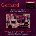 Gerhard / Charlier / Bbc Symphony Orch / Barnet - Symphony 1 Violin Concerto - Music CD