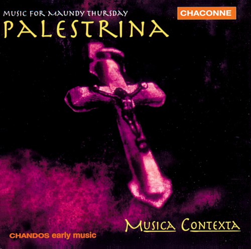 Palestrina / Musica Contexta - Music For Maundy Thursday - Music CD