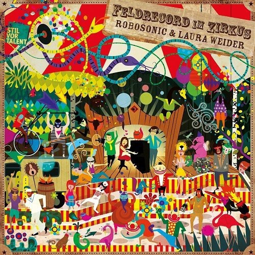 Robosonic & Weider,laura - Feldrecord Im Zirkus - Vinyl Record
