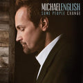 English,michael - Some People Change - Music CD