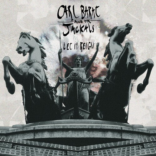 Barat,carl & The Jackals - Let It Reign - Music CD