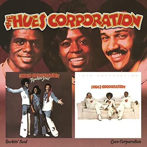 Hues Corporation - Rockin Soul / Love Corporation - Music CD