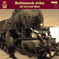 Bottleneck John - All Around Man - Super Audio CD
