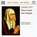 Obrecht / Summerly - Salve Regina / Missa Caput - Music CD