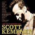 Kempner,scott - Live On Blueberry Hill - Music CD